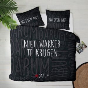 Dekbedovertrek #DARUM! Niet Wakker Te Krijgen Dekbedovertrek - Lits-Jumeaux (240x220 cm) - Zwart Microvezel - Dessin: Tekst - #DARUM! -